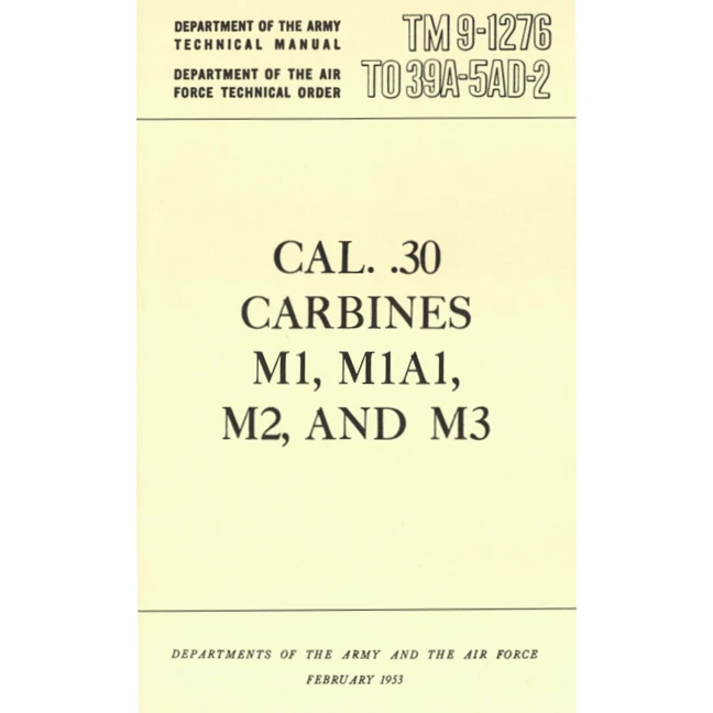 30 Caliber Carbine Maintenance Manual