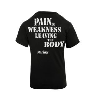 Pain Is Weakness Black Marines Shirt