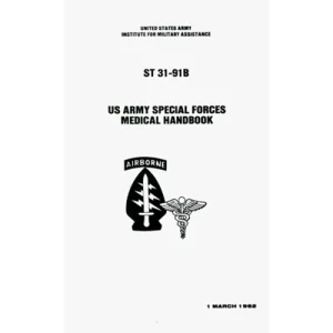 US Army Special Forces Medical Handbook