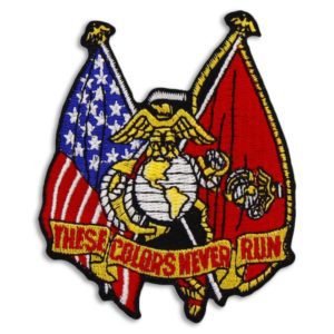 USMC These Colors Never Run Patch