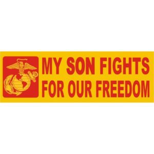 USMC My Son Fights For Our Freedom Bumper Sticker